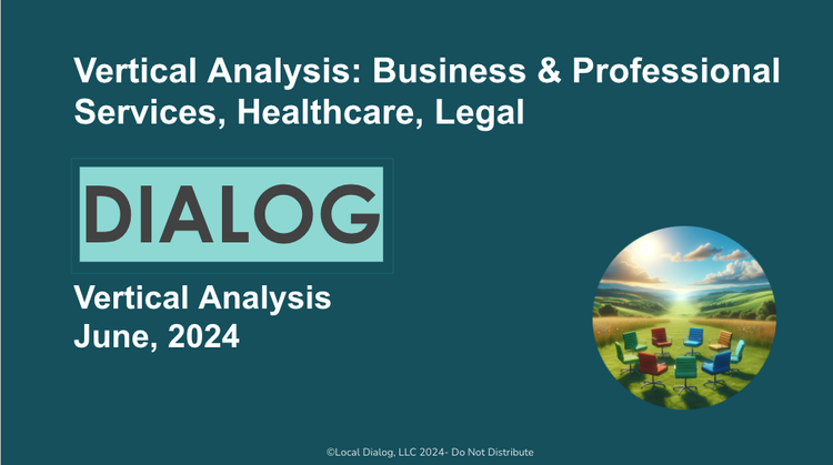 Vertical Analysis: Business & Professional, Healthcare, Legal Services